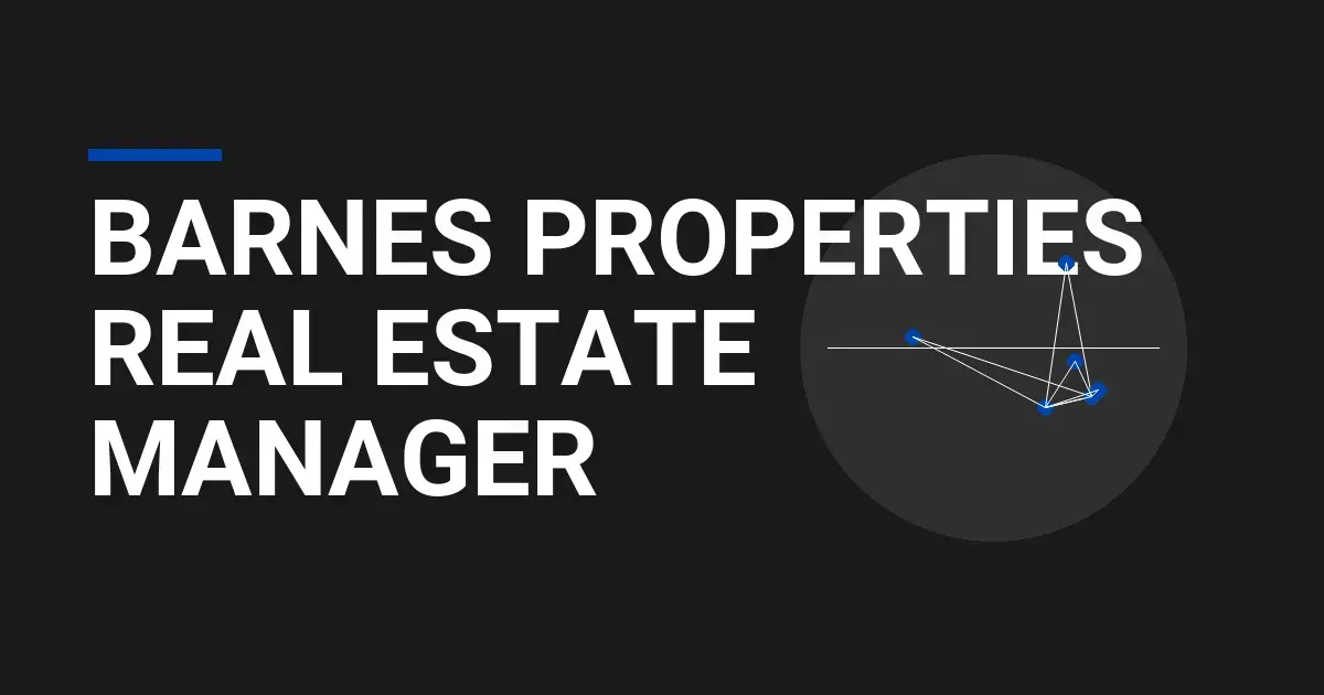 Barnes Properties Real Estate Manager