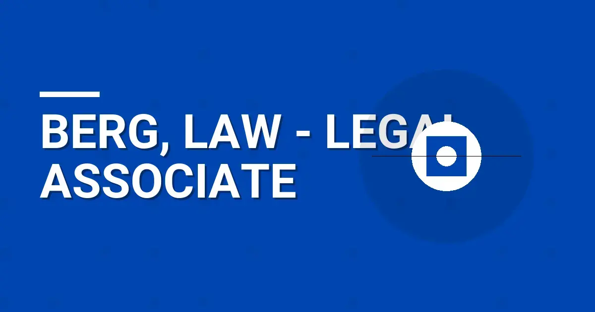 Berg, Law - Legal Associate