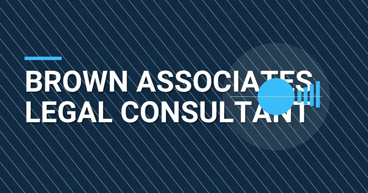 Brown Associates Legal Consultant
