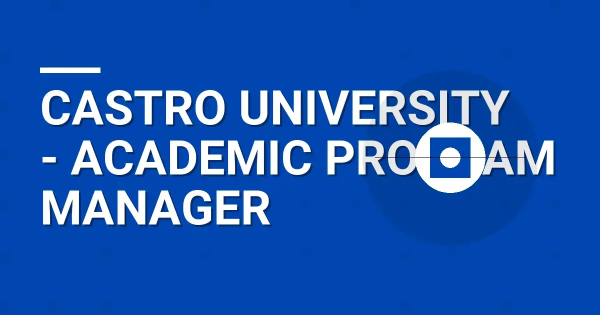 Castro University - Academic Program Manager