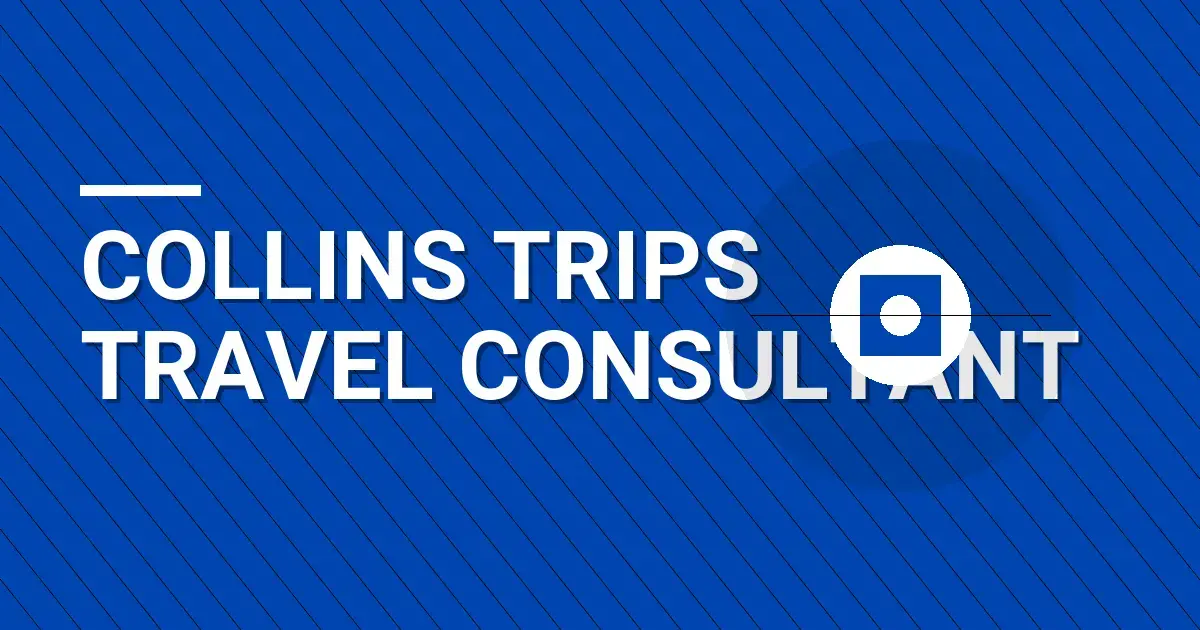 Collins Trips Travel Consultant