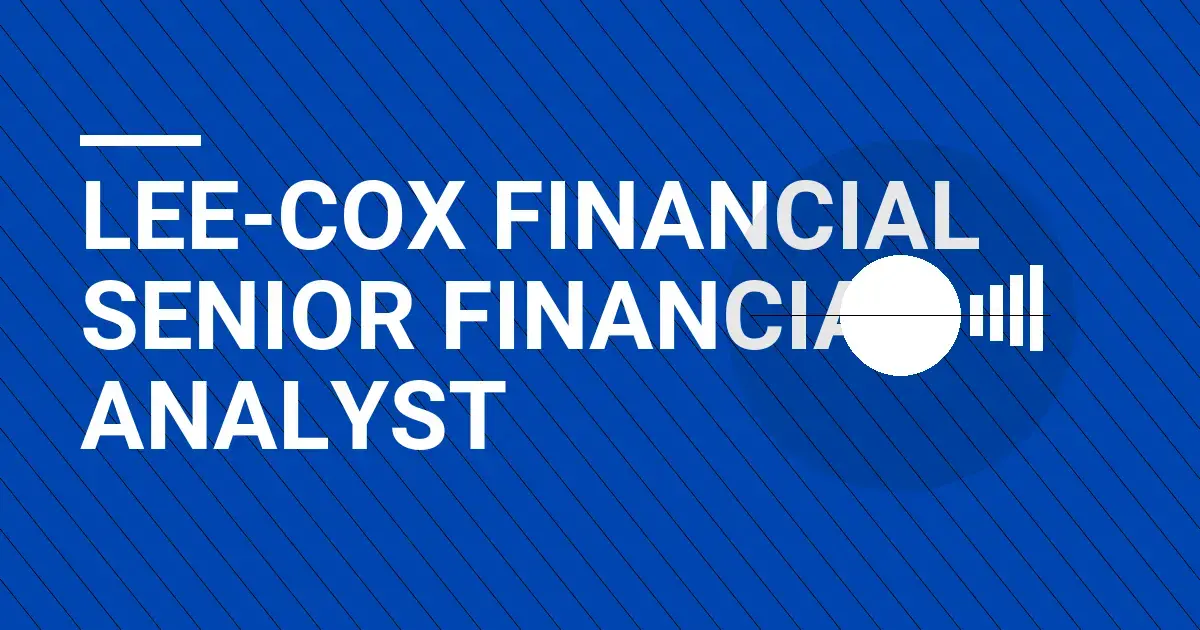 Lee-Cox Financial Senior Financial Analyst