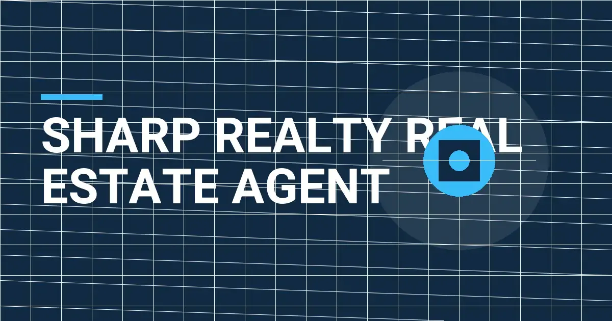 Sharp Realty Real Estate Agent