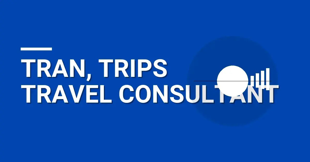 Tran, Trips Travel Consultant