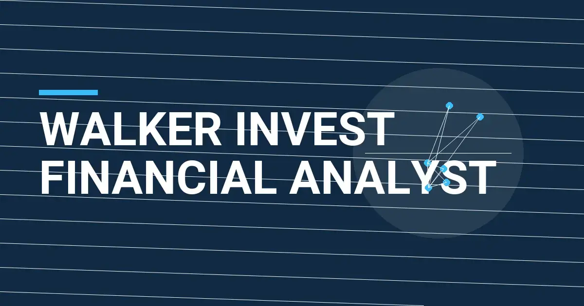 Walker Invest Financial Analyst